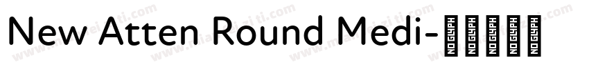 New Atten Round Medi字体转换